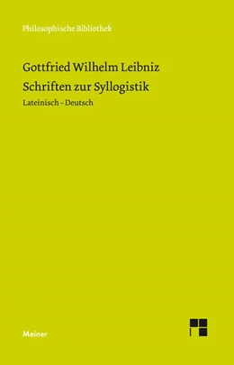 Abbildung von Leibniz / Lenzen | Schriften zur Syllogistik | 1. Auflage | 2019 | beck-shop.de