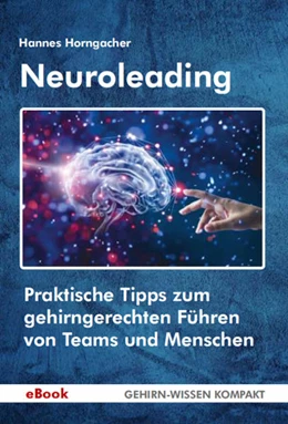 Abbildung von Horngacher | Neuroleading | 1. Auflage | 2019 | beck-shop.de
