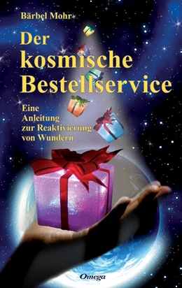 Abbildung von Mohr | Der kosmische Bestellservice | 1. Auflage | 2019 | beck-shop.de