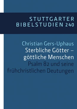 Abbildung von Gers-Uphaus | Sterbliche Götter - göttliche Menschen | 1. Auflage | 2019 | beck-shop.de