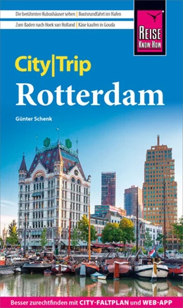 Abbildung von Schenk | Reise Know-How CityTrip Rotterdam | 7. Auflage | 2023 | beck-shop.de