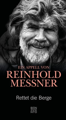 Abbildung von Messner | Rettet die Berge | 1. Auflage | 2019 | beck-shop.de