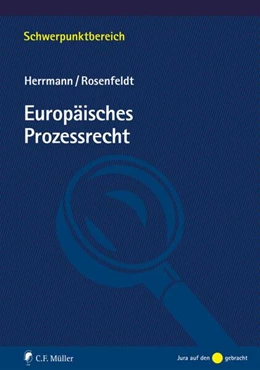 Abbildung von Herrmann / Rosenfeldt | Europäisches Prozessrecht | 1. Auflage | 2019 | beck-shop.de