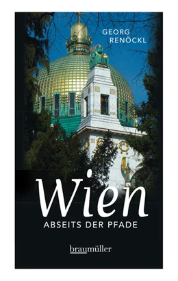 Abbildung von Renöckl | Wien abseits der Pfade | 1. Auflage | 2019 | beck-shop.de