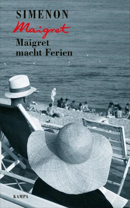 Abbildung von Simenon | Maigret macht Ferien | 1. Auflage | 2019 | beck-shop.de