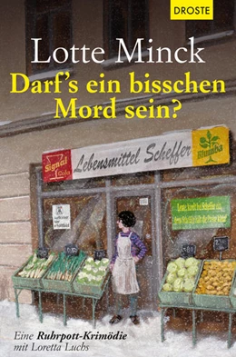 Abbildung von Minck | Darf`s ein bisschen Mord sein? | 1. Auflage | 2019 | beck-shop.de