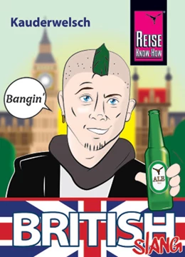 Abbildung von Sierra-Naughton | British Slang - das andere Englisch | 12. Auflage | 2019 | beck-shop.de