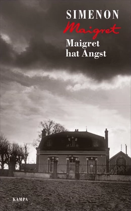 Abbildung von Simenon | Maigret hat Angst | 1. Auflage | 2019 | beck-shop.de