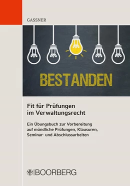 Abbildung von Gassner | Fit für Prüfungen im Verwaltungsrecht | 1. Auflage | 2019 | beck-shop.de