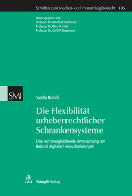 Abbildung von Sandra | Die Flexibilität urheberrechtlicher Schrankensysteme | 1. Auflage | 2017 | beck-shop.de