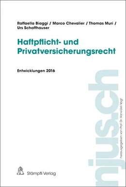 Abbildung von Biaggi / Chevalier | Haftpflicht- und Privatversicherungsrecht | 1. Auflage | 2017 | beck-shop.de