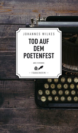 Abbildung von Wilkes | Tod auf dem Poetenfest - Frankenkrimi | 2. Auflage | 2019 | beck-shop.de