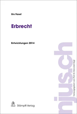Abbildung von Fasel | Erbrecht, Entwicklungen 2014 | 1. Auflage | 2015 | beck-shop.de