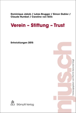 Abbildung von Jakob / Brugger | Verein - Stiftung - Trust | 1. Auflage | 2016 | beck-shop.de