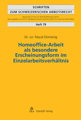 Abbildung von Domenig | Homeoffice-Arbeit als besondere Erscheinungsform im Einzelarbeitsverhältnis | 1. Auflage | 2016 | beck-shop.de