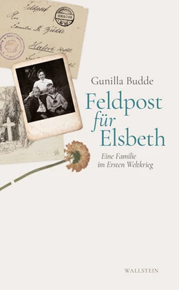 Abbildung von Budde | Feldpost für Elsbeth | 1. Auflage | 2019 | beck-shop.de