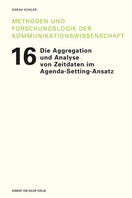 Abbildung von Kohler | Die Aggregation und Analyse von Zeitdaten im Agenda-Setting-Ansatz | 1. Auflage | 2019 | beck-shop.de