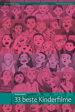 Abbildung von Wolff | 33 beste Kinderfilme | 1. Auflage | 2019 | beck-shop.de