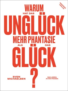 Abbildung von Michaelsen | Warum hat das Unglück mehr Phantasie als das Glück? | 1. Auflage | 2019 | beck-shop.de