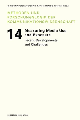 Abbildung von Peter / Naab | Measuring Media Use and Exposure | 1. Auflage | 2019 | beck-shop.de