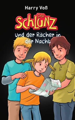 Abbildung von Voß | Der Schlunz und der Rächer in der Nacht | 1. Auflage | 2019 | beck-shop.de