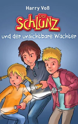 Abbildung von Voß | Der Schlunz und der unsichtbare Wächter | 1. Auflage | 2019 | beck-shop.de