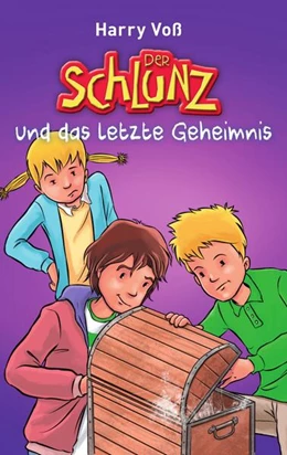 Abbildung von Voß | Der Schlunz und das letzte Geheimnis | 1. Auflage | 2019 | beck-shop.de