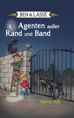 Abbildung von Voß | Ben und Lasse - Agenten außer Rand und Band | 1. Auflage | 2019 | beck-shop.de