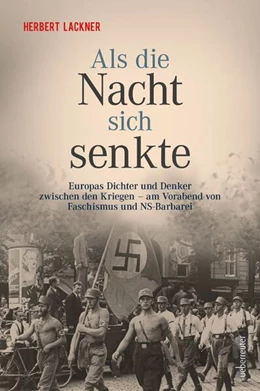 Abbildung von Lackner | Als die Nacht sich senkte | 1. Auflage | 2019 | beck-shop.de
