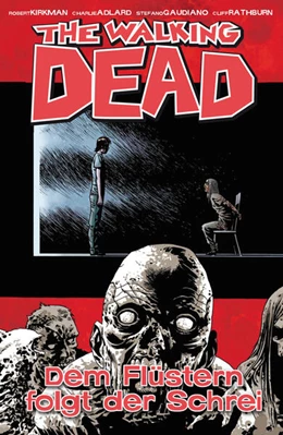 Abbildung von Kirkman | The Walking Dead 23: Dem Flüstern folgt der Schrei | 1. Auflage | 2015 | beck-shop.de