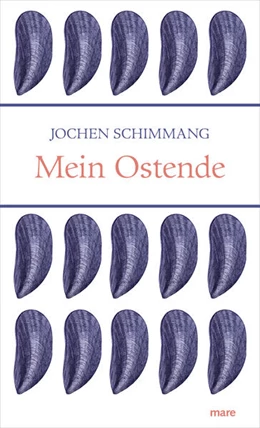 Abbildung von Schimmang | Mein Ostende | 1. Auflage | 2020 | beck-shop.de