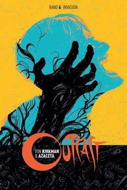 Abbildung von Kirkman | Outcast 6: Invasion | 1. Auflage | 2018 | beck-shop.de
