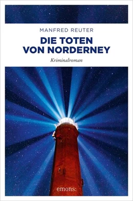 Abbildung von Reuter | Die Toten von Norderney | 1. Auflage | 2020 | beck-shop.de