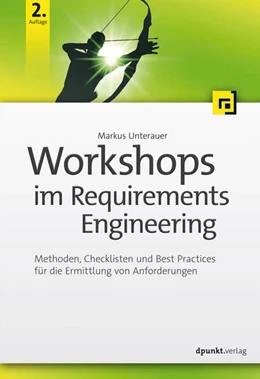 Abbildung von Unterauer | Workshops im Requirements Engineering | 2. Auflage | 2019 | beck-shop.de