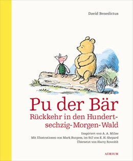 Abbildung von Benedictus | Pu der Bär. Rückkehr in den Hundertsechzig-Morgen-Wald | 1. Auflage | 2020 | beck-shop.de