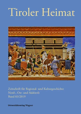 Abbildung von Antenhofer / Schober | Tiroler Heimat 83 (2019) | 1. Auflage | 2019 | beck-shop.de