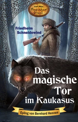 Abbildung von Schneidewind | Das magische Tor im Kaukasus | 1. Auflage | 2019 | beck-shop.de