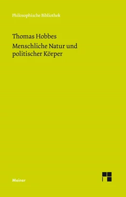 Abbildung von Hobbes / Noll | Menschliche Natur und politischer Körper | 1. Auflage | 2019 | beck-shop.de