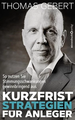Abbildung von Gebert | Kurzfriststrategien für Anleger | 1. Auflage | 2019 | beck-shop.de