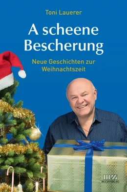 Abbildung von Lauerer | A scheene Bescherung | 1. Auflage | 2019 | beck-shop.de