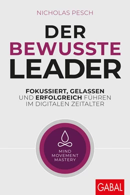 Abbildung von Pesch | Der bewusste Leader | 1. Auflage | 2020 | beck-shop.de
