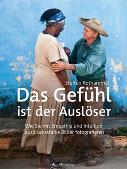 Abbildung von Rothammel | Das Gefühl ist der Auslöser | 1. Auflage | 2019 | beck-shop.de