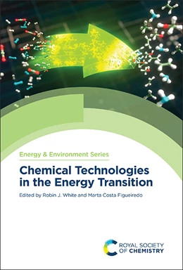 Abbildung von White / Figueiredo | Chemical Technologies in the Energy Transition | 1. Auflage | 2024 | beck-shop.de