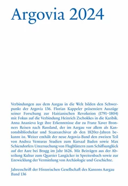 Abbildung von Historischen Gesellschaft des Kantons Aargau | Argovia 2024 | 1. Auflage | 2024 | beck-shop.de