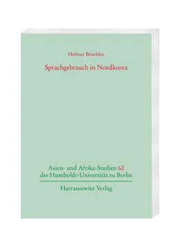 Abbildung von Brochlos | Sprachgebrauch in Nordkorea | 1. Auflage | 2024 | beck-shop.de