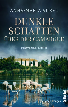 Abbildung von Aurel | Dunkle Schatten über der Camargue | 1. Auflage | 2024 | beck-shop.de