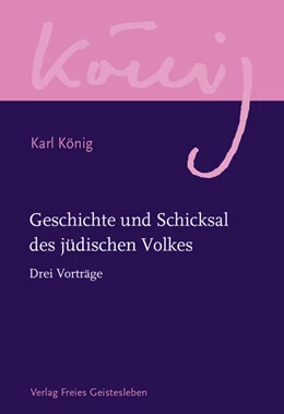 Abbildung von Levy | Karl König und das Judentum | 1. Auflage | 2025 | beck-shop.de