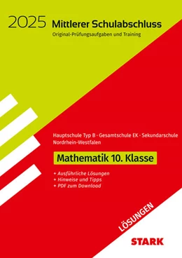 Abbildung von STARK Lösungen zu Original-Prüfungen und Training - Mittlerer Schulabschluss 2025 - Mathematik - Hauptschule Typ B/ Gesamtschule EK/ Sekundarschule - NRW | 19. Auflage | 2024 | beck-shop.de