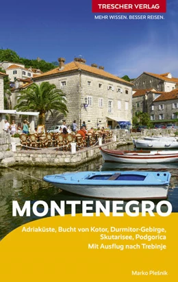 Abbildung von Plesnik / Dörenmeier | TRESCHER Reiseführer Montenegro | 9. Auflage | 2025 | beck-shop.de