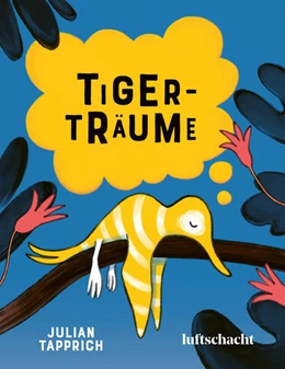 Abbildung von Tapprich | Tigerträume | 1. Auflage | 2024 | beck-shop.de
